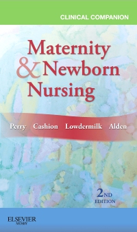 cover image - Clinical Companion for Maternity & Newborn Nursing, 2nd Edition