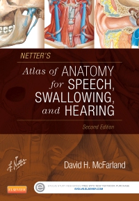 cover image - Evolve Resources for Netter's Atlas of Anatomy for Speech, Swallowing, and Hearing, 2nd Edition