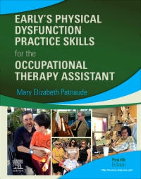 cover image - Early’s Physical Dysfunction Practice Skills for the Occupational Therapy Assistant, 4th Edition