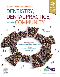 cover image - Burt and Eklund’s Dentistry, Dental Practice, and the Community - Elsevier eBook on VitalSource, 7th Edition