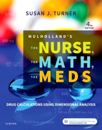 cover image - Evolve Resources for Mulholland's The Nurse, The Math, The Meds, 4th Edition