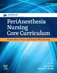 cover image - PeriAnesthesia Nursing Core Curriculum, 4th Edition