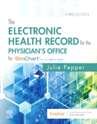cover image - The Electronic Health Record for the Physician's Office Elsevier eBook on VitalSource, 3rd Edition