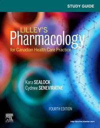 cover image - Study Guide for Lilley's Pharmacology for Canadian Health Care Practice - Elsevier eBook on VitalSource, 4th Edition