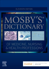 cover image - Mosby's Dictionary of Medicine, Nursing & Health Professions - Elsevier eBook on VitalSource, 11th Edition