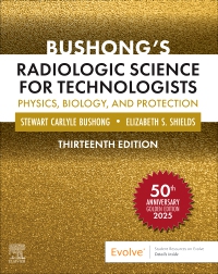 cover image - Evolve Resources for Bushong’s Radiologic Science for Technologists, 13th Edition