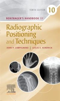 cover image - Bontrager's Handbook of Radiographic Positioning & Techniques - Elsevier eBook on VitalSource, 10th Edition