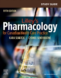 cover image - Study Guide for Lilley's Pharmacology for Canadian Health Care Practice - Elsevier eBook on VitalSource, 5th Edition