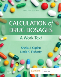 cover image - Evolve Resources for Calculation of Drug Dosages, 12th Edition