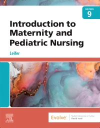 cover image - Introduction to Maternity and Pediatric Nursing - Elsevier eBook on VitalSource, 9th Edition