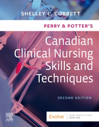 cover image - Perry & Potter's Canadian Clinical Nursing Skills and Techniques - Elsevier eBook on VitalSource, 2nd Edition