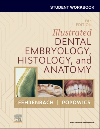 cover image - Student Workbook for Illustrated Dental Embryology, Histology and Anatomy, 6th Edition
