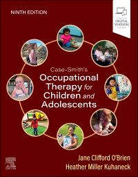 cover image - Case-Smith's Occupational Therapy for Children and Adolescents, 9th Edition