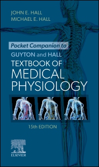 cover image - Pocket Companion to Guyton and Hall Textbook of Medical Physiology - Elsevier eBook on VitalSource, 15th Edition