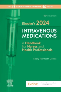 cover image - Evolve Resources for Elsevier’s 2024 Intravenous Medications, 40th Edition