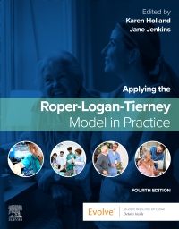 cover image - Evolve Resources for Applying the Roper-Logan-Tierney Model in Practice, 4th Edition