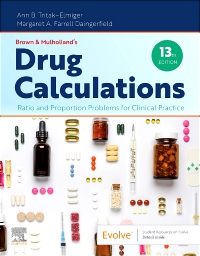 cover image - Evolve Resources for Brown and Mulholland’s Drug Calculations, 13th Edition
