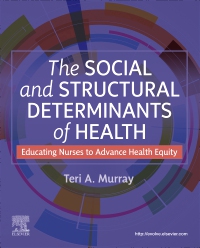 cover image - The Social and Structural Determinants of Health - Elsevier E-Book on VitalSource, 1st Edition
