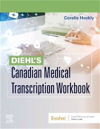 cover image - Diehl's Canadian Medical Transcription Workbook, 1st Edition