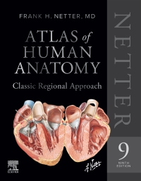 cover image - Netter Atlas of Human Anatomy: Classic Regional Approach (hardcover): Professional Edition with NetterReference, 9th Edition