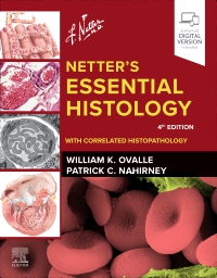 cover image - Netter's Essential Histology: With Correlated Histopathology - Elsevier E-Book on VitalSource, 4th Edition