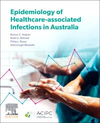 cover image - Epidemiology of Healthcare-Associated Infections in Australia, 1st Edition