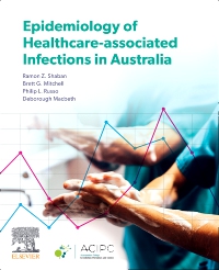 cover image - Epidemiology of Healthcare-associated infections in Australia - E-Book, 1st Edition