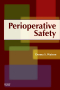 Perioperative Safety, 1st Edition