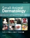 Small Animal Dermatology - Elsevier E-Book on VitalSource, 4th Edition