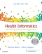 Health Informatics - Elsevier eBook on Vitalsource, 2nd Edition