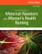 Study Guide for Foundations of Maternal Newborn and Womens Health Nursing - Elsevier eBook on VitalSource, 7th Edition