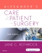 Alexander's Care of the Patient in Surgery - Elsevier eBook on VitalSource, 16th Edition