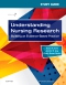 Study Guide for Understanding Nursing Research Elsevier eBook on VitalSource, 7th Edition