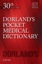 Dorland's Pocket Medical Dictionary Elsevier eBook on VitalSource, 30th Edition
