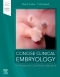 Concise Clinical Embryology: an Integrated, Case-Based Approach, 1st Edition