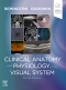 Clinical Anatomy and Physiology of the Visual System Elsevier eBook on VitalSource, 4th Edition