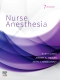 Nurse Anesthesia, 7th Edition