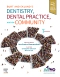 Evolve Resources for Burt and Eklund’s Dentistry, Dental Practice, and the Community, 7th Edition