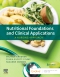 Nutritional Foundations and Clinical Applications - Elsevier eBook on VitalSource, 8th Edition