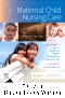 Maternal Child Nursing Care - Binder Ready, 7th Edition