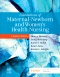 Foundations of Maternal-Newborn and Women's Health Nursing, 8th Edition