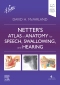 Netter’s Atlas of Anatomy for Speech, Swallowing, and Hearing - Elsevier E-Book on VitalSource, 4th Edition