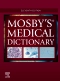 Mosby's Medical Dictionary - Elsevier eBook on VitalSource, 11th Edition