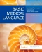 Basic Medical Language with Flash Cards, Elsevier EBook on VitalSource, 7th Edition