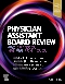 Physician Assistant Board Review, 4th Edition