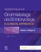 Essentials of Oral Histology and Embryology Elsevier eBook on VitalSource, 6th Edition