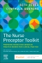 The Nurse Preceptor Toolkit, 1st Edition