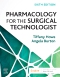 Evolve Resources for Pharmacology for the Surgical Technologist, 6th Edition