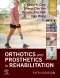 Orthotics and Prosthetics in Rehabilitation - Elsevier E-Book on VitalSource, 5th Edition