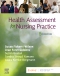 Health Assessment for Nursing Practice, 8th Edition